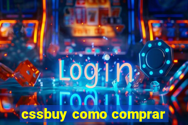 cssbuy como comprar